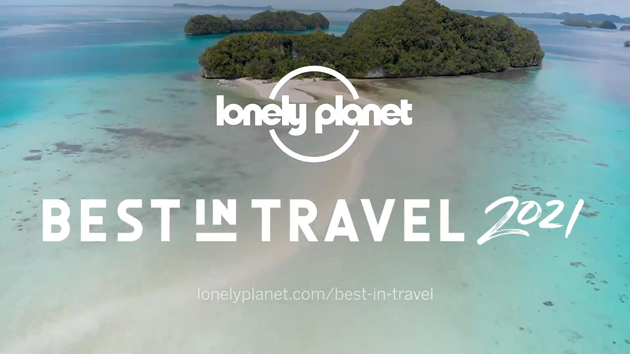 lonely planet - best in travel 2021